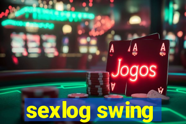 sexlog swing